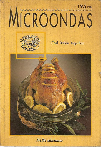 Microondas - Chef Xabier Arguiñaz - Fapa Ediciones 0