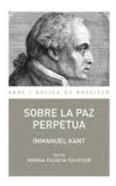 Sobre La Paz Perpetua - Kant, Immanuel 0
