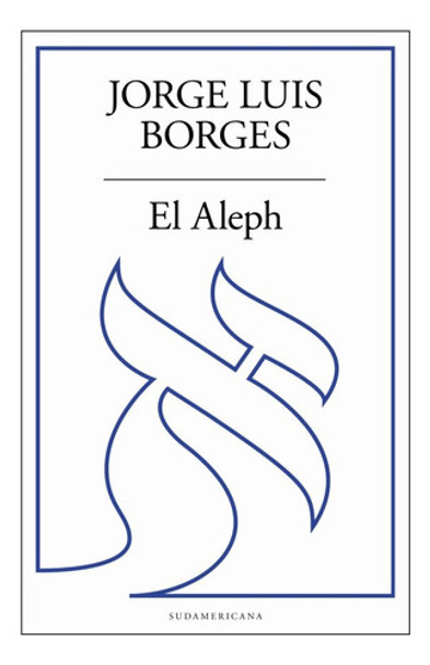 El Aleph - Borges, Jorge Luis 0