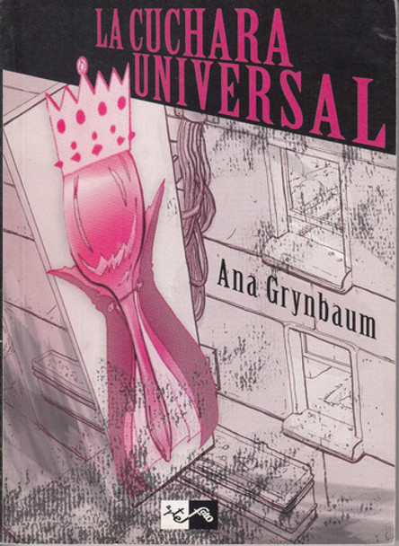 Uruguay Atipicos Cuchara Universal Ana Grynbaum Surrealismo 0
