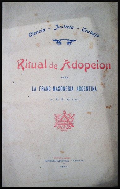 Masonería. Ritual De Adopción Franc-masonería 1902 49n 824 0