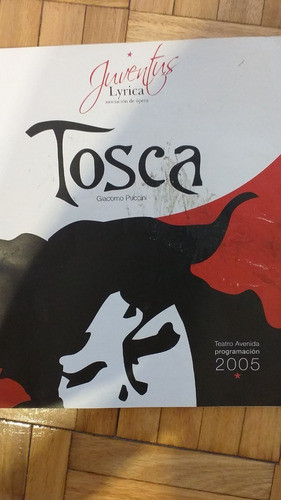 Programa Opera Tosca Puccini 2005 Avenida Haydeé Dabusti 0