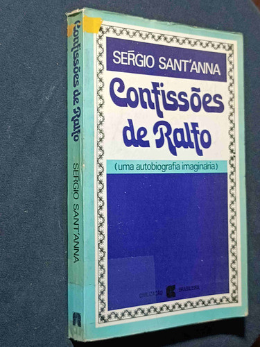 Confissões De Ralfo De Sérgio Santanna Pela Civilização B... 0