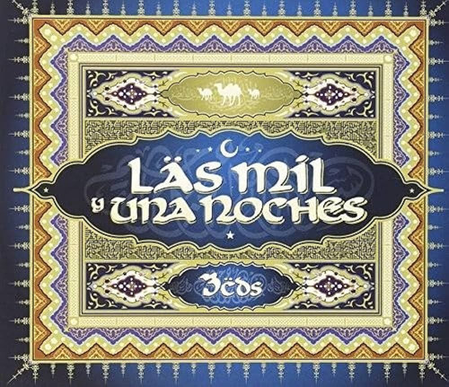 Las Mil Y Una Noches (3cd) - E 0
