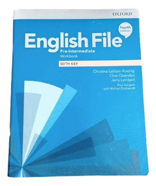 English File: Pre-intermediate: Workbook With Key 0