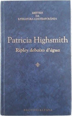 Ripley Debaixo D'água De Patricia Highsmith Pela Record/altaya (1995) 0