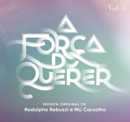 Cd Novela A Força Do Querer - Vol. 3 0