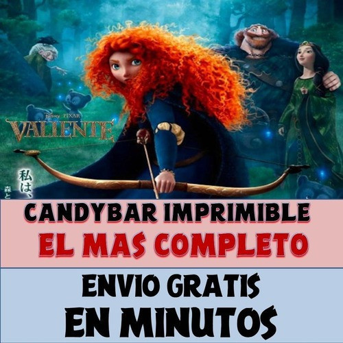 Kit Imprimible Candy Bar Valiente Merida Modelo 1 Completo 0