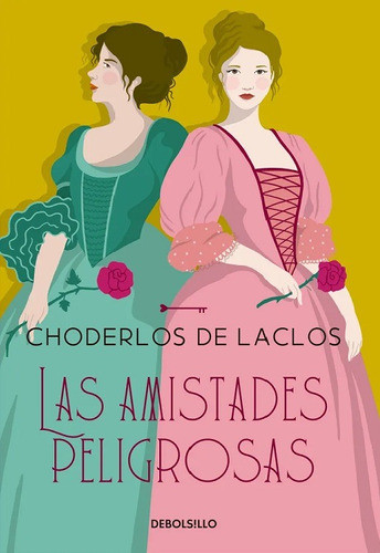 Las Amistades Peligrosas - De Laclos- Debolsillo Libro Nuevo 0