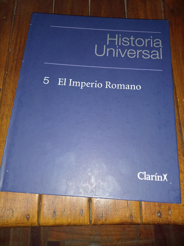 Historia Universal Libro De Clarín - El Imperio Romano 0