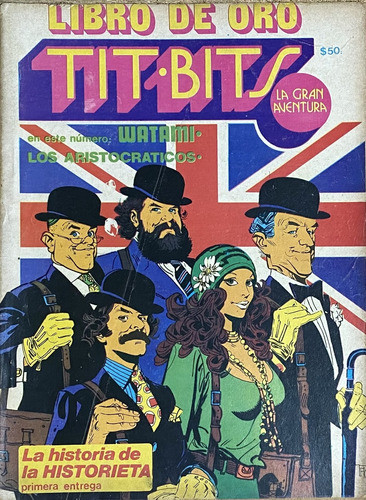 Tit-bits, La Gran Aventura, Nº 1, Watami, 1975, Ej2 0