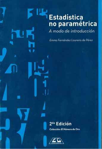 Estadística No Paramétrica - Emma Loureiro Pérez 0