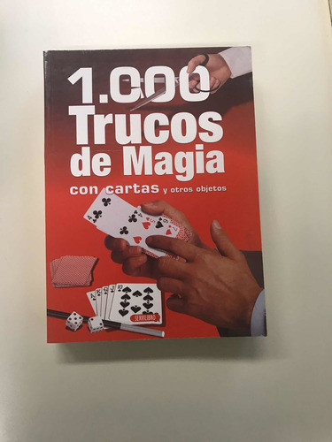 1000 Trucos De Magia Con Cartas Y Otros Objetos Servilibro 0