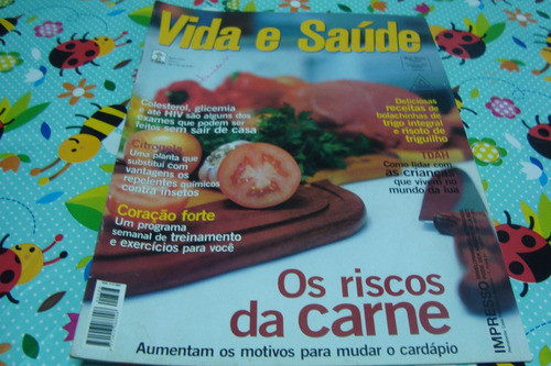 Casa Vida E Saude 788 / Riscos Carne Colesterol Trigo 0