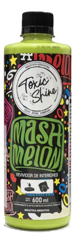 Toxic Shine Renovador De Interior Mash Melon 0
