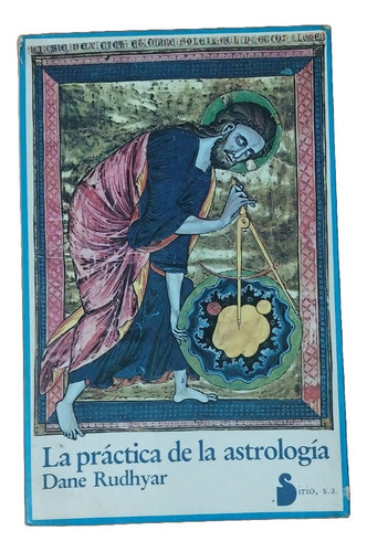 La Práctica De La Astrología - Dane Rudhyar 0