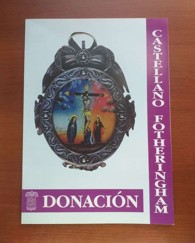 Catálogo Folleto Donacion Fotheringham Museo Fernandez Blanc 0