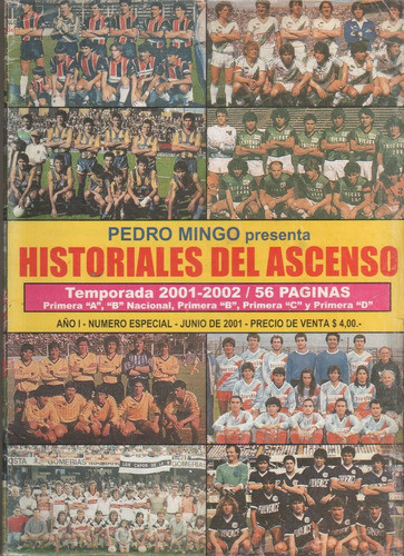 Revista * Historiales Del Ascenso - Temporada 2001 / 2002 0