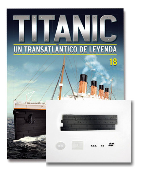 Titanic Para Armar Escala 1:200 - Salvat - Entrega N° 18 0
