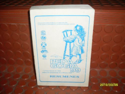 Libro: Pedagogia 99 - (resumenes) Año: 1999 - 0
