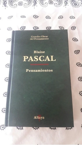 Blaise Pascal. Pensamientos. 0