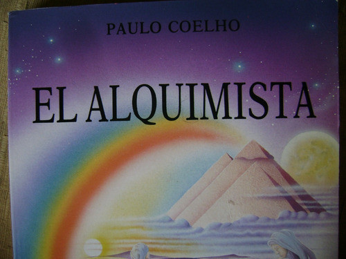 El Alquimista. Coelho. Obelisco. Como Nvo!! 0
