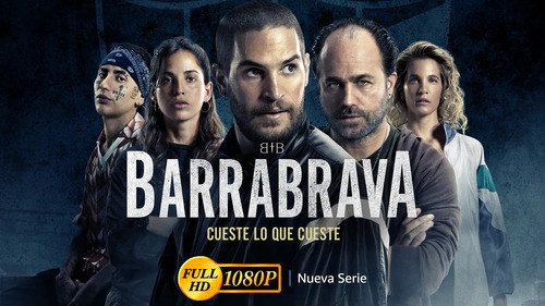 Barrabrava Serie Calidad Full Hd 0