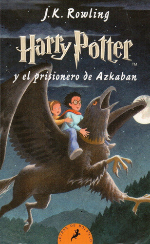 Harry Potter Y El Prisionero De Azkaban 3 Jk Rowling 0