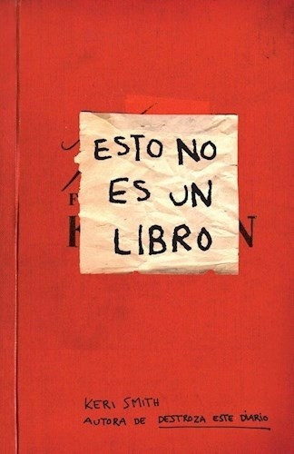 Libro  Fisico Esto No Es Un Libro - Keri Smith 0