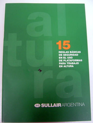 Sullair 15 Reglas Seguridad En Plataformas De Altura Boedo 0
