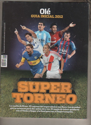 Revista Ole * Especial - Guia Del Torneo Inicial Año 2012 0