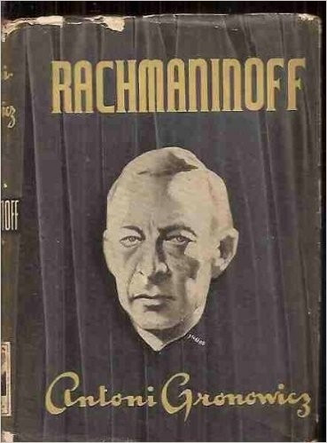 Rachmaninoff De Antoni Gronowicz 0