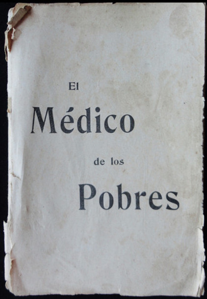 El Médico De Los Pobres. Doctor Beauvillard. 49n 437 0 El Médico De Los Pobres. Doctor Beauvillard. 49n 437 0