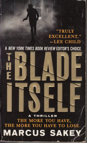 Thriller Marcus Sakey The Blade Itself Policial Ingles 2007 0