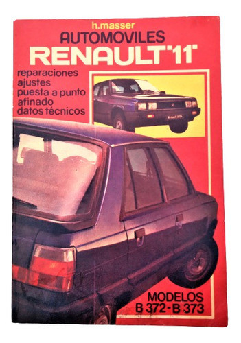 Manual De Taller Para Automóviles Renault 11 0