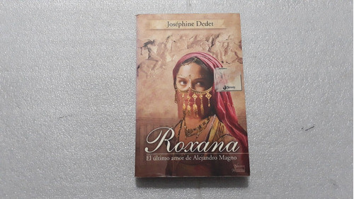 Roxana. Joséphine Deder. Excelente Estado 0