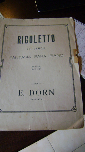 Partitura Piano Rigoletto Fantasia Para Piano G Verdi 3.18 0