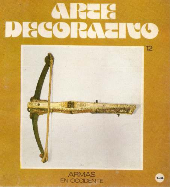 Arte Decorativo 12 - Armas En Occidente - Viscontea 0
