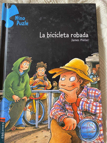 Libro La Bicicleta Robada James Preller Impecable 0