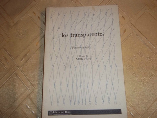 Los Transparentes - Florencia Abbate 0