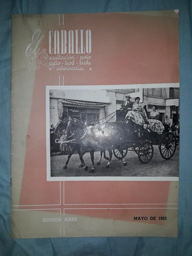 Revista El Caballo Equitación Polo Mayo 1955 0