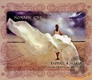Raphael & Shakya Nomadic Love Usa Import Cd 0