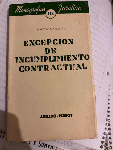 Excepción De Incumplimiento Contractual H Masnatta 0