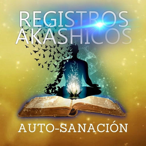 Registros Akashicos Auto-sanacion 0