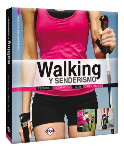 Walking Y Senderismo 0