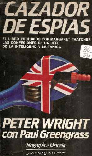 Cazador De Espias - Peter Wright - Vergara 0