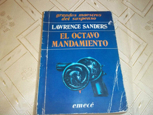 El Octavo Mandamiento - Lawrence Sanders 0