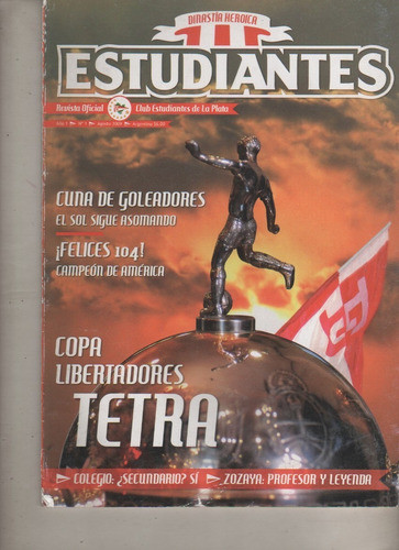 Revista * Estudiantes * Dinastia Heroica  - Nº 1 - ,año 2009 0