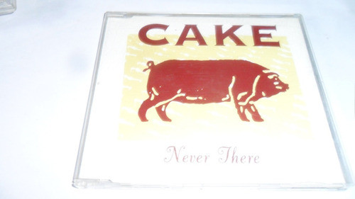 Cd Cake- Never There 0