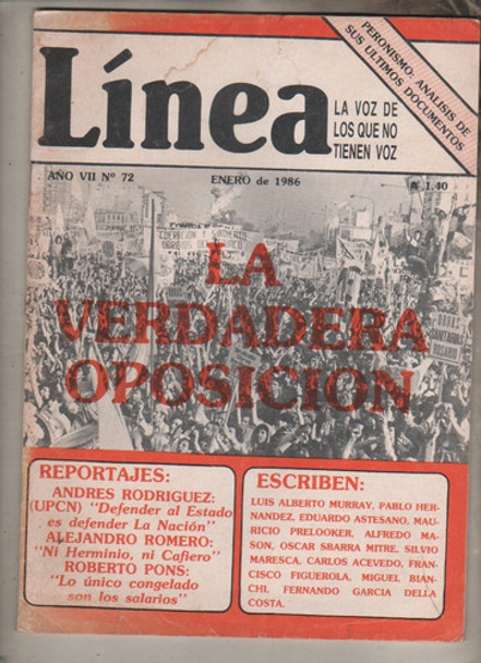 Revista Politica **  Linea ** Nº 72 - Año 1986 La Oposicion 0